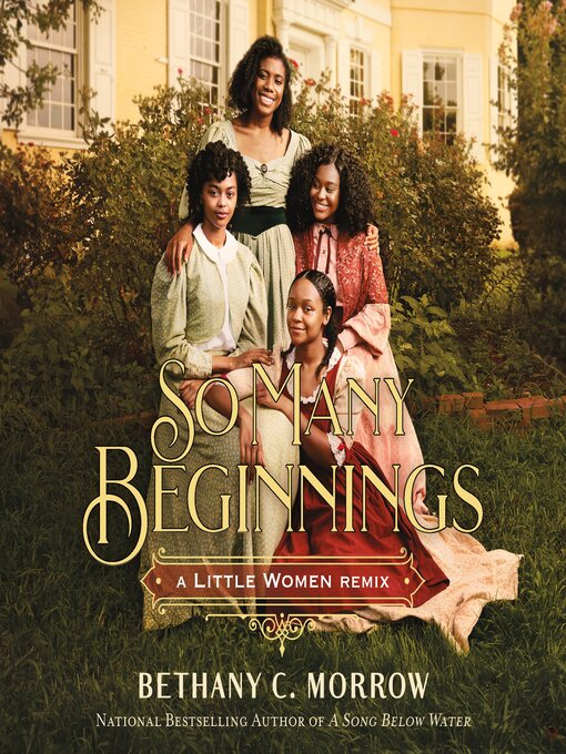 Title details for So Many Beginnings by Bethany C. Morrow - Available